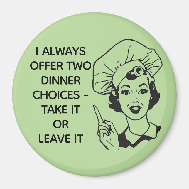 Lustige Retro-Magnet für lustige Essensauswahl Magnet (Vorne)