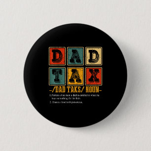 Lustige Retro-Vater-Steuer-Definition Daddy Papa H Button
