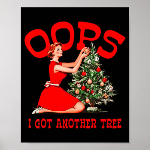 Lustige Retro-Weihnachts-Oops, ich habe einen weit Poster