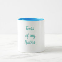 Lustige Risse meiner Haters-Keramik-Tasse