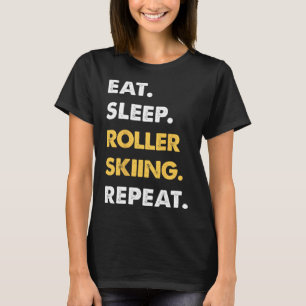 Lustige Rollerskifahren-Bekleidung Eat Sleep Rolle T-Shirt