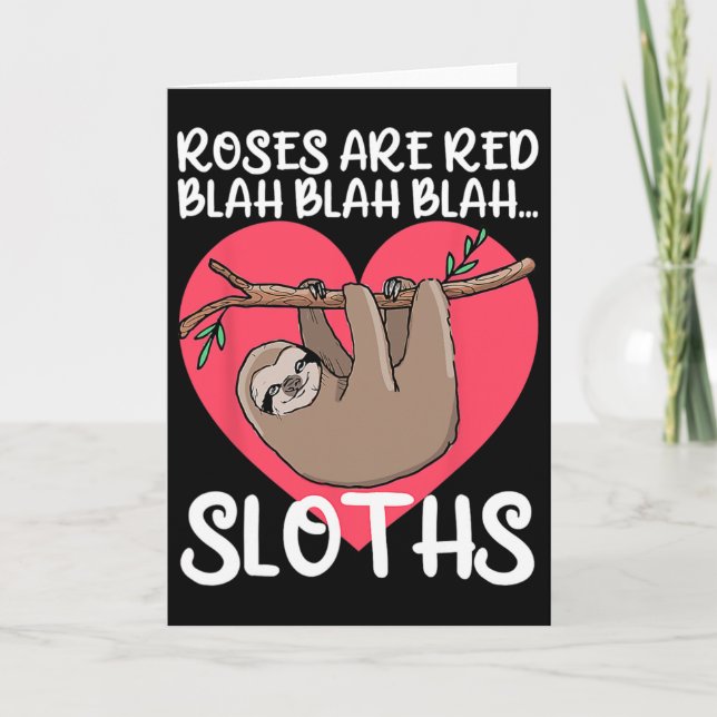 Lustige Rosen sind rot Blah Faultiere Shirt Faulti Karte (Vorderseite)