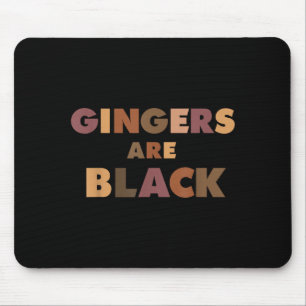 Lustige Rotschöpfe sind schwarz Meme, Rotschöpfe S Mousepad