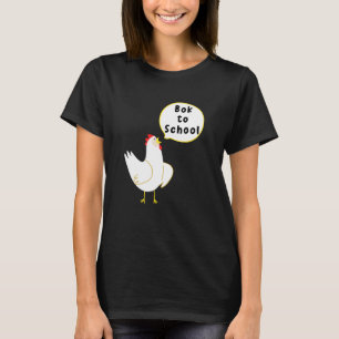 Lustige Rückkehr-zur-Schule-Lehrerspruch Hühner Hu T-Shirt