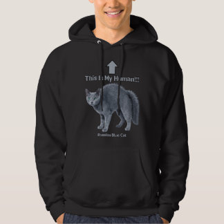 Lustige Russische Blaue Katze – Das ist mein Mensc Hoodie