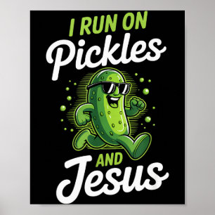 Lustige Salzgurke Gurke Ich Laufe Auf Pickles Und Poster