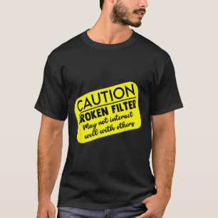 Lustige Sarcasmus Dunkler Humor Zitate Erwachsener T-Shirt