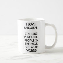 Lustige sarkastische Kaffee-Tasse