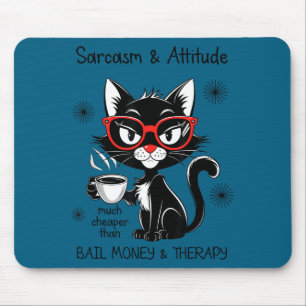 Lustige sarkastische unhöfliche Sprüche Sarkasmus Mousepad