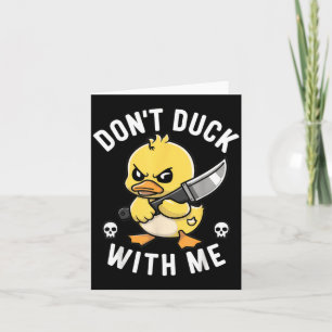 Lustige Scherze mit sarkastischer Gummiente – Duck Karte
