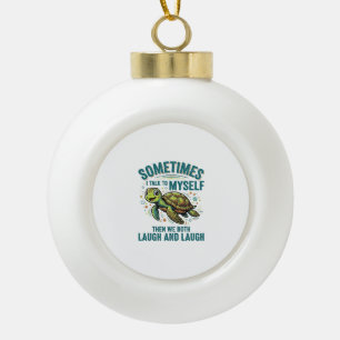 Lustige Schildkröte, die mit sich selbst spricht,  Keramik Kugel-Ornament