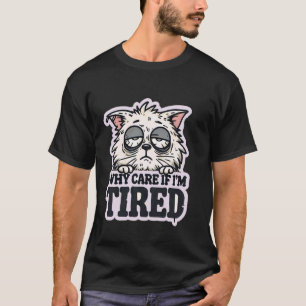 Lustige schlafende Katze - Lazy Mood Designs T-Shirt