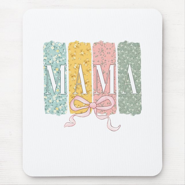 Lustige Schleife Coquette Mama Blumen Muttertag   Mousepad (Vorne)