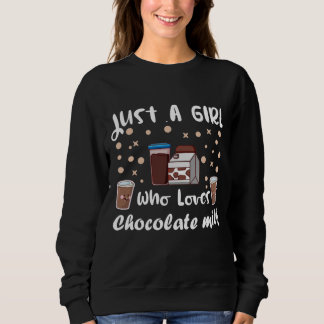 lustige Schokoladenmilch für Mädchen Sweatshirt