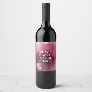 Lustige "Schrecklicher Wein"-Etikette inspiriert v Weinetikett