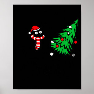 Lustige schwarze Katze stößt Weihnachtsbaum um Kat Poster