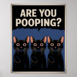 Lustige schwarze Katzen Kacken Sie? Humorvolle Kat Poster