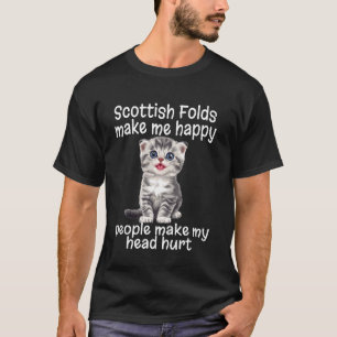 Lustige Scottish Folds machen mich glücklich Mensc T-Shirt