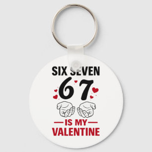 Lustige Sechs Sieben Valentinstag Sprüche Humor Me Schlüsselanhänger