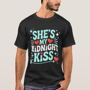 Lustige Sie ist mein Mitternachtskuss Valentinstag T-Shirt