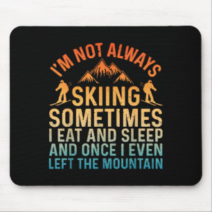 Lustige Skikunst für Männer Frauen Skifahren Skifa Mousepad