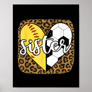 Lustige Softball-Fußball-Schwester-Herz-Leopard Poster