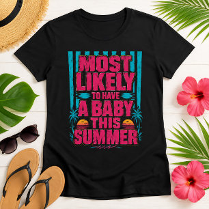 Lustige Sommer-Schwangerschaftsankündigung für wer T-Shirt