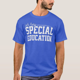 Lustige Sonderschulung Ausspruch Lehrer Stolz T-Shirt