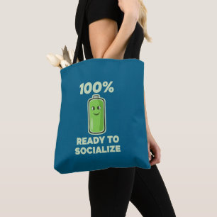 Lustige soziale Batterie 100% voll - Bereit zum So Tasche