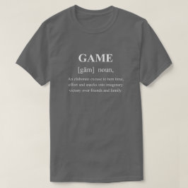 Lustige Spieldefinition mit weißem Text T-Shirt
