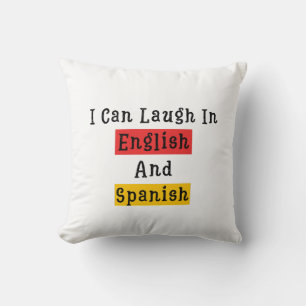 Lustige Sprüche, die ich auf Englisch und Spanisch Kissen