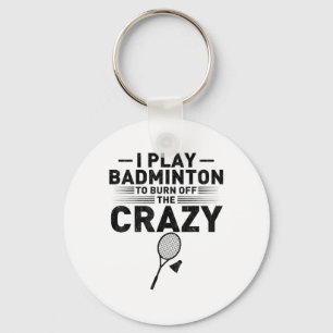 Lustige Sprüche für Badminton-Spieler Frauen Männe Schlüsselanhänger