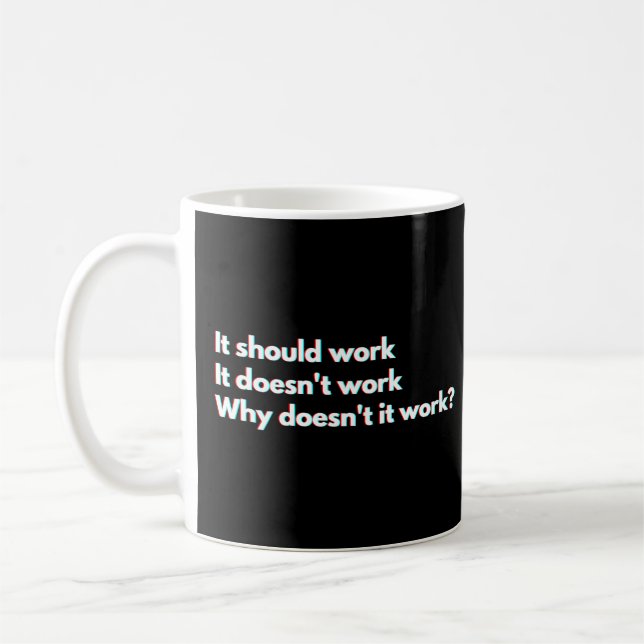 Lustige Sprüche für Entwickler und Programmierer Kaffeetasse (Links)