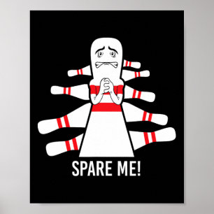 Lustige Sprüche verschont mich Bowling Bowler Poster