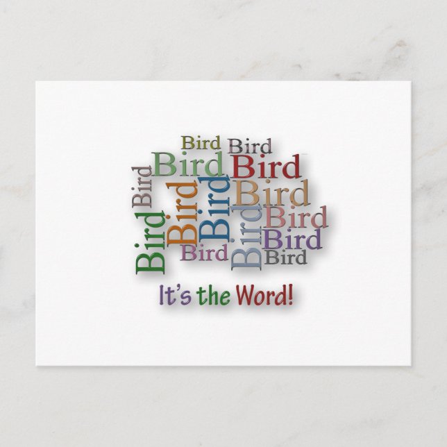 Lustige Sprüche Zitat - Vogel - es ist das Wort Postkarte (Vorderseite)