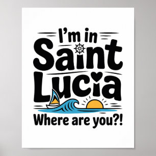 Lustige St. Lucia Reise Urlaub Poster