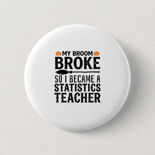 Lustige Statistik-Lehrer Halloween-Zitat-Design_1 Button