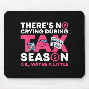 Lustige Steuererklärungssaison Cpa Lustiges Steuer Mousepad