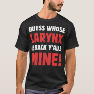 Lustige Stimmbänder und Laryngitis T-Shirt