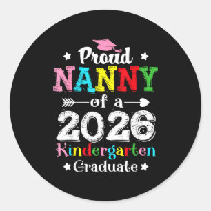 Lustige stolze Nanny einer Kindergartenklasse 2026 Runder Aufkleber