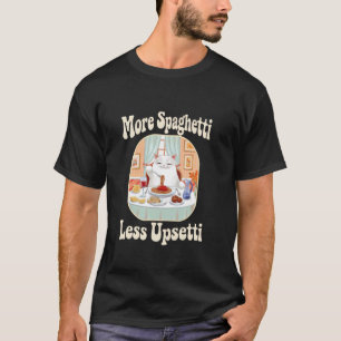Lustige süße Katze sagt Mehr Spaghetti Weniger Auf T-Shirt