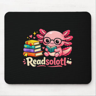 Lustige süße readsolotl Bücher Axolotl Liebhaber B Mousepad