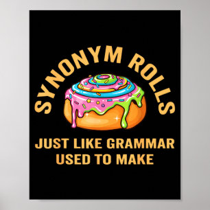 Lustige Synonym Brötchen Scherz Zimtschnecken Gram Poster