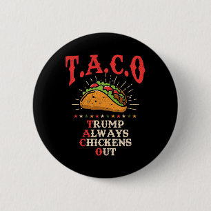Lustige Taco-Theorie übertrumpft Immer-Hühnchen-Au Button
