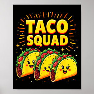 Lustige Taco-Truppe Cinco De Mayo Mexikanisches Es Poster