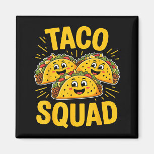 Lustige Taco-Truppe süße mexikanische Essenliebhab Magnet