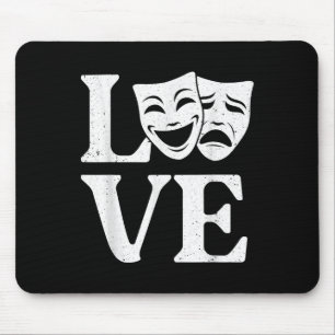 Lustige Theaterkunst für Männer Frauen Theater Sch Mousepad