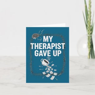 Lustige Therapie-Quote Mein Therapeut Gab Kaffee H Karte