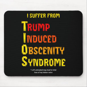 Lustige Tios Trump induzierte Obszönitätssyndrom W Mousepad