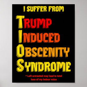 Lustige Tios Trump induzierte Obszönitätssyndrom w Poster